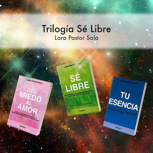 Lara Pastor - Trilogía Sé Libre