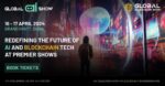 Estreno Mundial del Global AI Show y Global Blockchain Show en Dubái