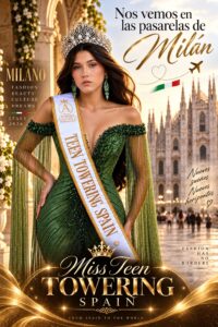 Estefany Burgos – Miss Teen Towering Spain 2026 – Modelo Internacional